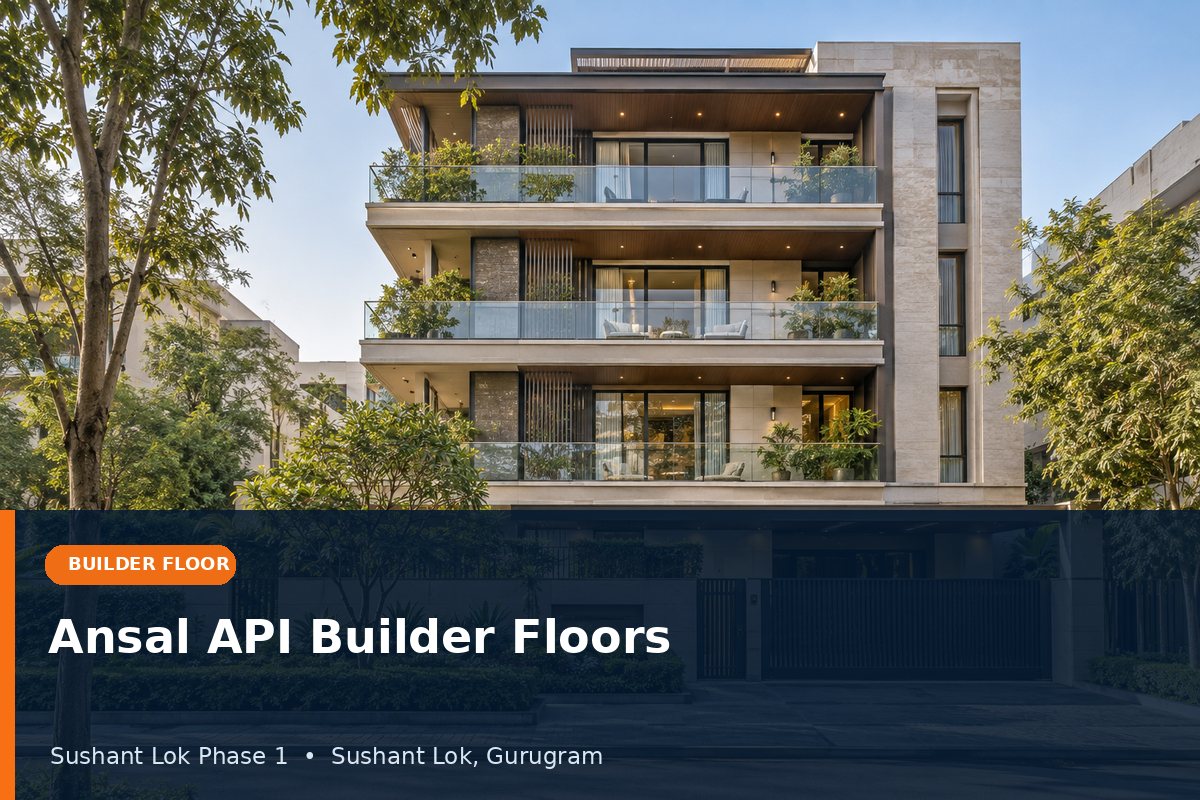 Ansal API Builder Floors