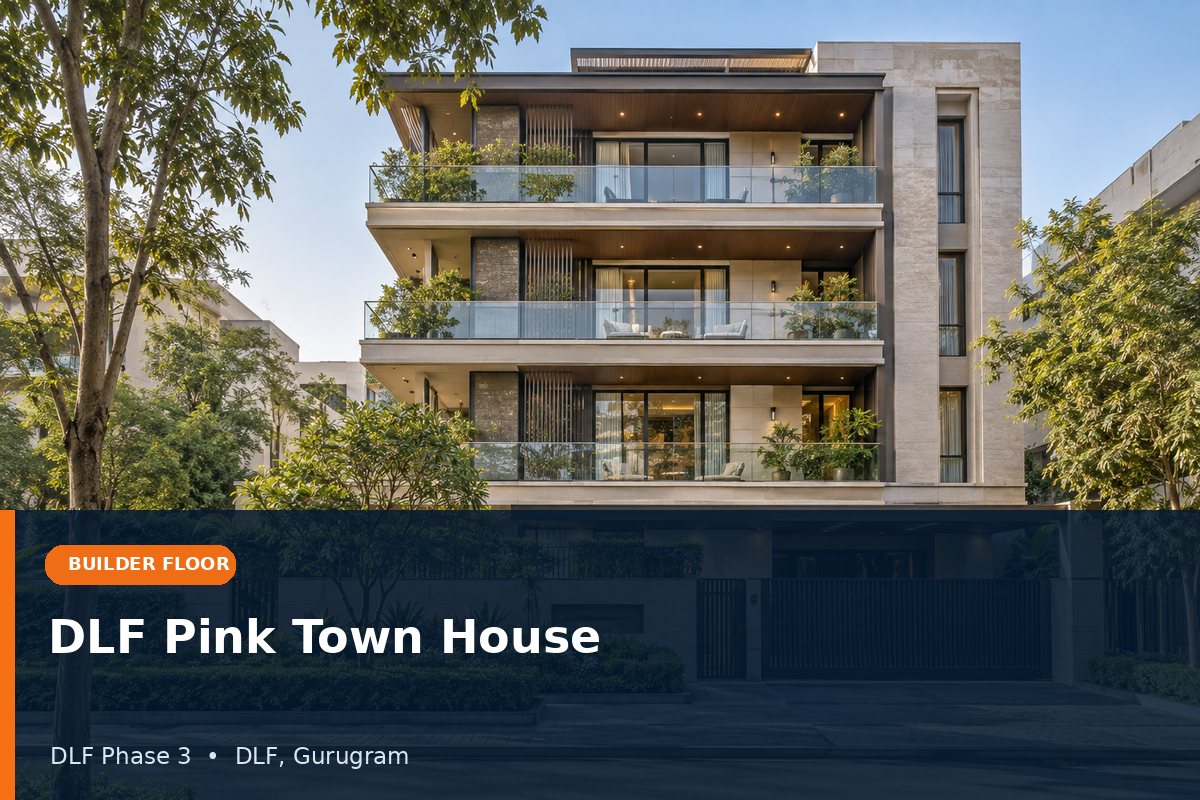 DLF Pink Town House